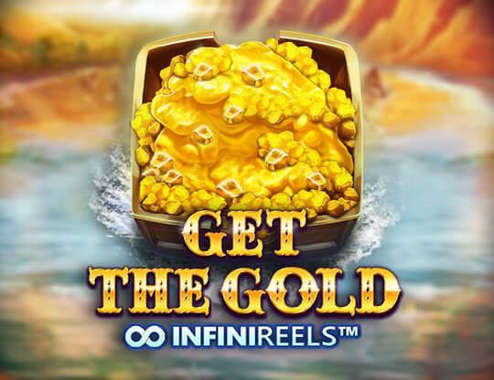 Get the Gold Infinireels